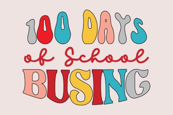 100 Days School Bus SVG: Graphics & Crafts