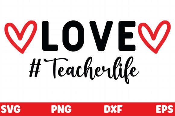 Love Teacher Graphics for Crafts