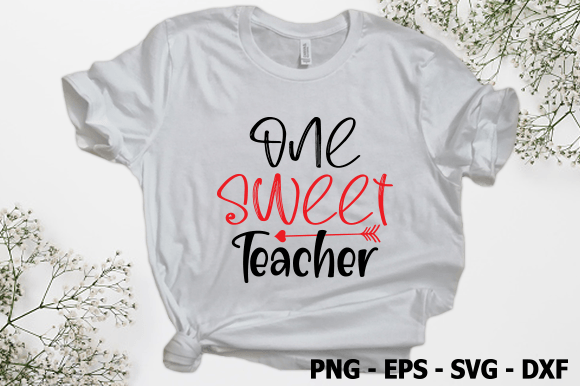 One Sweet Teacher SVG: Graphics for Crafts