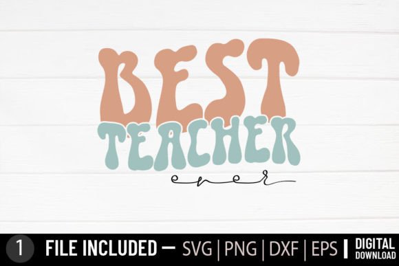 Review: Best Teacher Ever - Teacher Retro Svg