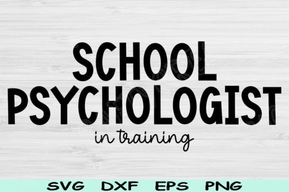 School Psychologist Svg in Training: Graphics for Crafts