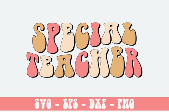 Special Teacher Retro SVG: Graphics for Crafts
