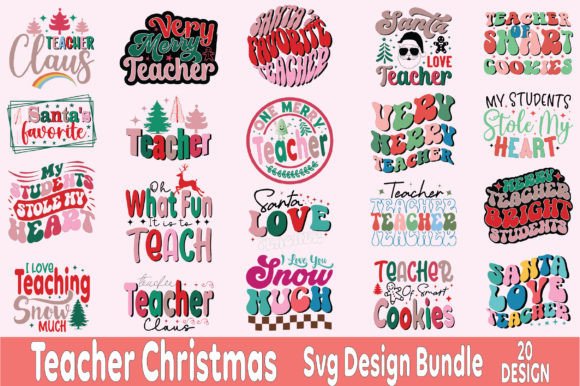 Teacher Christmas SVG Bundle: Crafts & Graphics