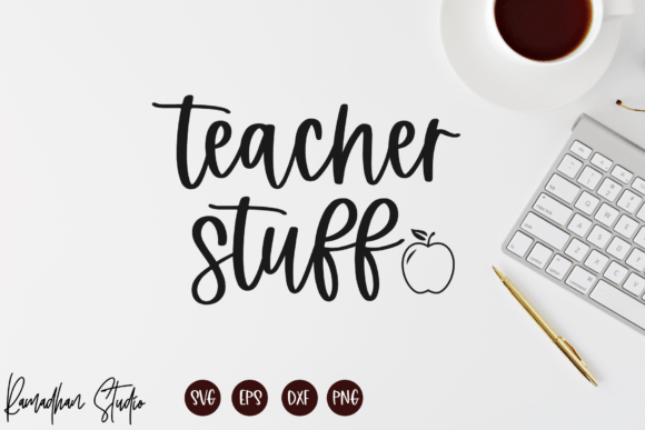 Teacher Stuff Svg, Tote Bag Svg, Png: Graphics for Crafts
